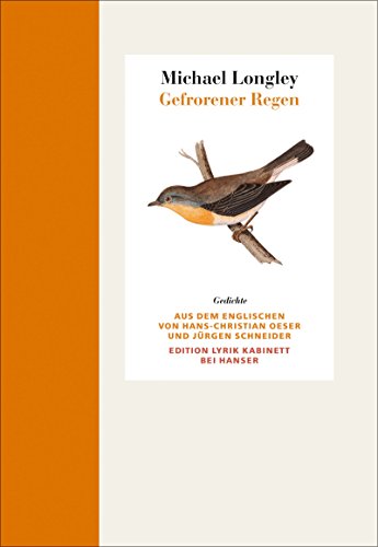 Gefrorener Regen: Gedichte. Englisch-Deutsch Edition Lyrik Kabinett von Hanser